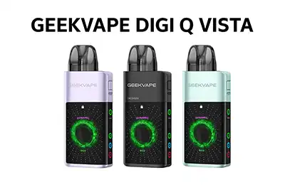 Geekvape Digi Q Vista